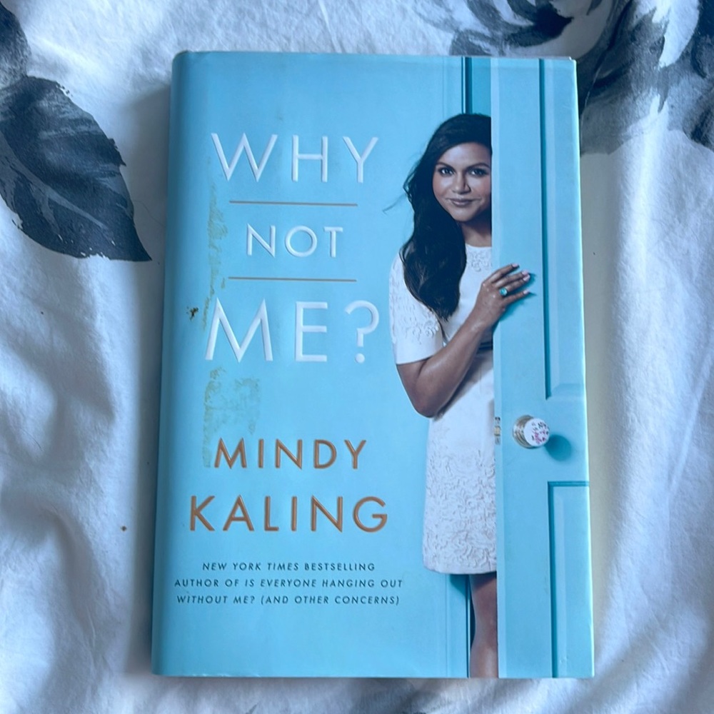 Why Not Me? By Mindy Kaling